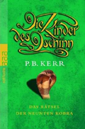 Die Kinder des Dschinn: Das Ratsel de neunten Kobra Das Rätsel der neunten Kobra