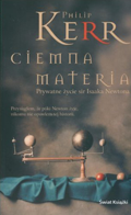 Ciemna materia: Prywatne zycie Isaaka Newtona