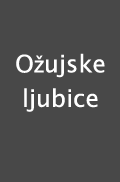 Ozujske ljubice Ožujske ljubice